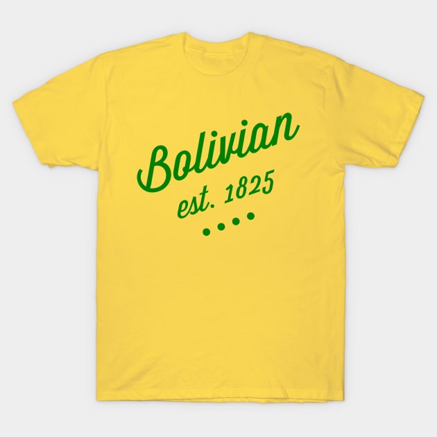 Bolivian T-Shirt by MessageOnApparel